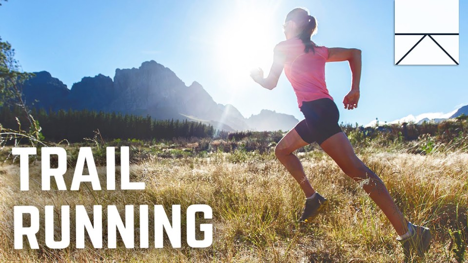 Why You Should Be Trail Running