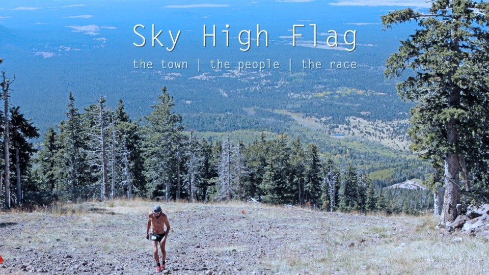 Sky High Flag: the Town | the People | the Race